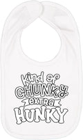 Wild Bobby Kind of Chunky Extra Hunky Humor Infant Premium Jersey Baby Bib by WildBobby