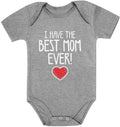 Tstars I Have the Best Mom Ever Baby Bodysuit Newborn Outfit Gift by Tstars