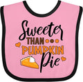 inktastic Thanksgiving Sweeter Than Pumpkin Pie Baby Bib by Inktastic