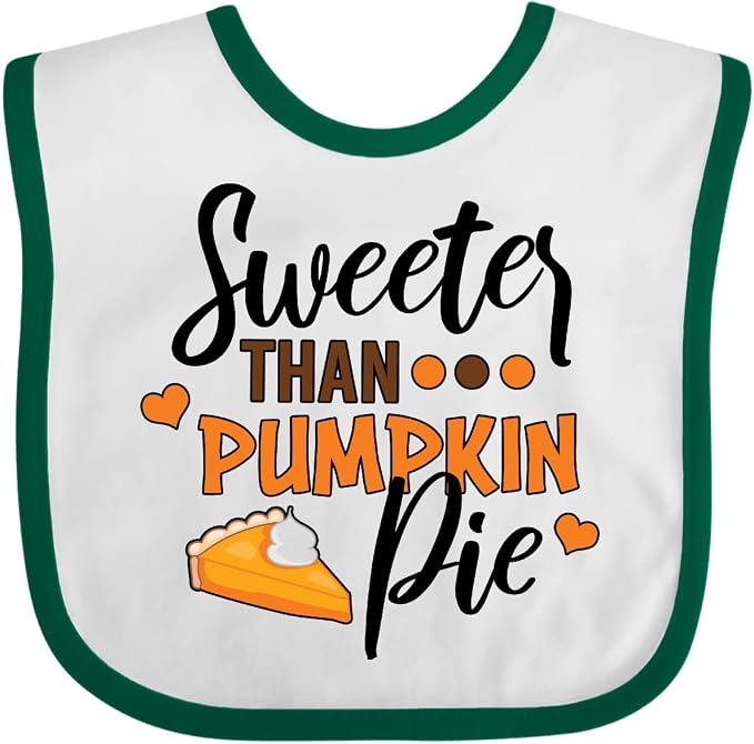 inktastic Thanksgiving Sweeter Than Pumpkin Pie Baby Bib by Inktastic