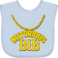 inktastic Notorious Bib Baby Bib by Inktastic
