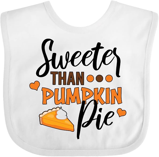 inktastic Thanksgiving Sweeter Than Pumpkin Pie Baby Bib by Inktastic