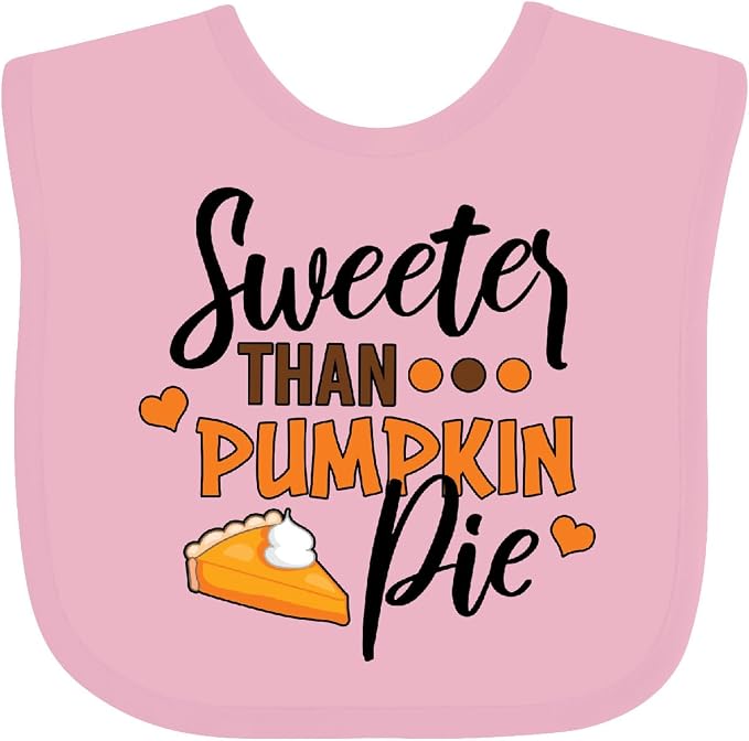 inktastic Thanksgiving Sweeter Than Pumpkin Pie Baby Bib by Inktastic