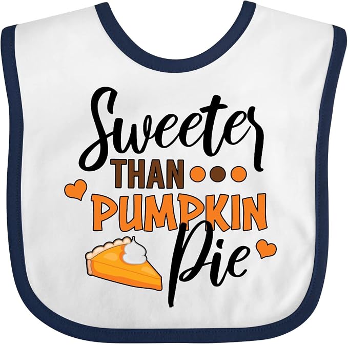 inktastic Thanksgiving Sweeter Than Pumpkin Pie Baby Bib by Inktastic