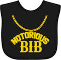 inktastic Notorious Bib Baby Bib by Inktastic