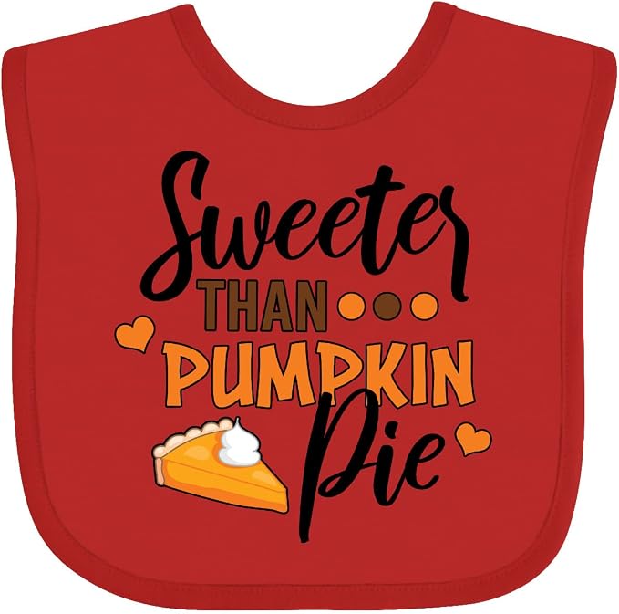 inktastic Thanksgiving Sweeter Than Pumpkin Pie Baby Bib by Inktastic