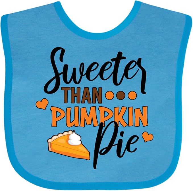 inktastic Thanksgiving Sweeter Than Pumpkin Pie Baby Bib by Inktastic