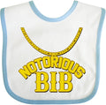 inktastic Notorious Bib Baby Bib by Inktastic