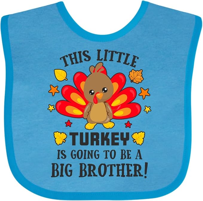 inktastic This Little Turkey Is Going To Be a Big Brother Baby Bib by Inktastic