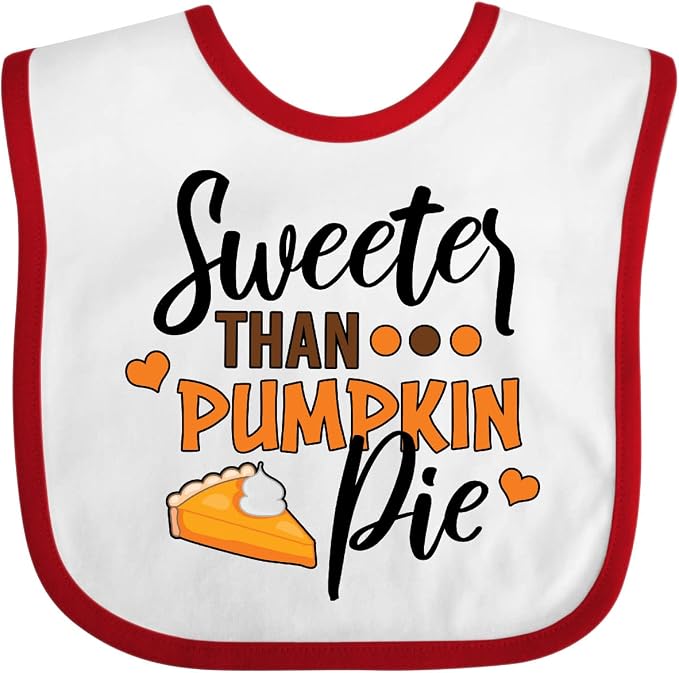 inktastic Thanksgiving Sweeter Than Pumpkin Pie Baby Bib by Inktastic