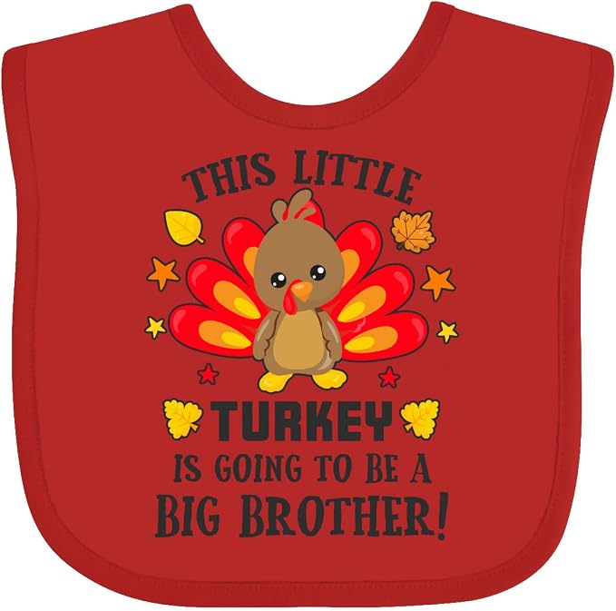 inktastic This Little Turkey Is Going To Be a Big Brother Baby Bib by Inktastic