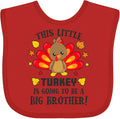 inktastic This Little Turkey Is Going To Be a Big Brother Baby Bib by Inktastic