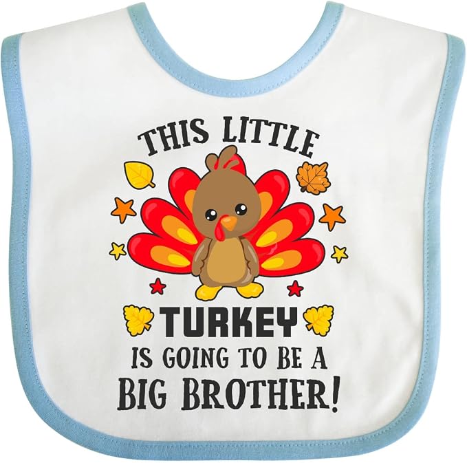 inktastic This Little Turkey Is Going To Be a Big Brother Baby Bib by Inktastic