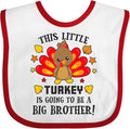 inktastic This Little Turkey Is Going To Be a Big Brother Baby Bib by Inktastic