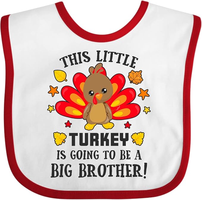inktastic This Little Turkey Is Going To Be a Big Brother Baby Bib by Inktastic