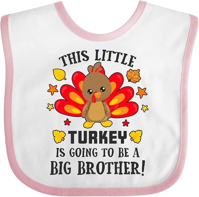 inktastic This Little Turkey Is Going To Be a Big Brother Baby Bib by Inktastic