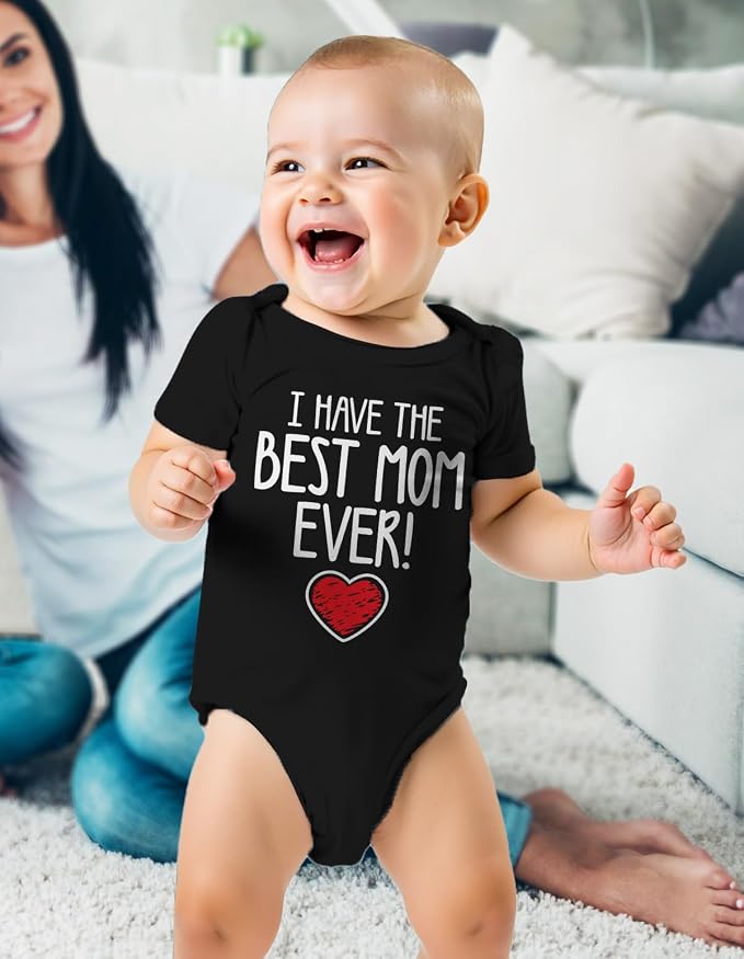 Tstars I Have the Best Mom Ever Baby Bodysuit Newborn Outfit Gift - Image 2