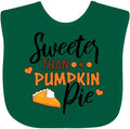 inktastic Thanksgiving Sweeter Than Pumpkin Pie Baby Bib by Inktastic